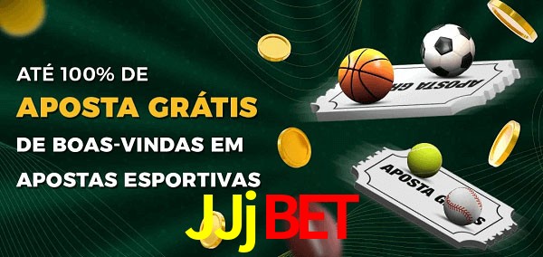 JJjbet Ate 100% de Aposta Gratis